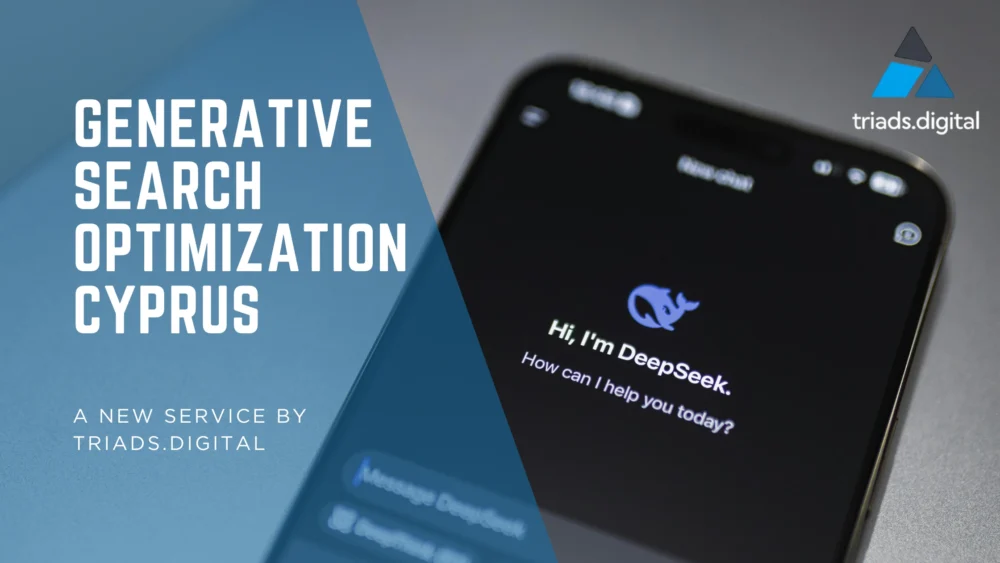 Generative Search Optimization Cyprus – A New Service by triads.digital